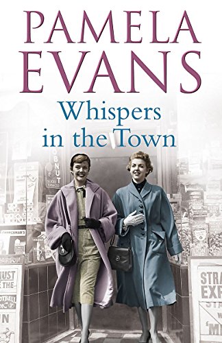 Beispielbild fr Whispers in the Town: Two sisters fight for love in a changing world zum Verkauf von WorldofBooks