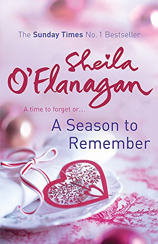 A Season to Remember: a Christmas Treat (9780755375165) by O'Flanagan, Sheila