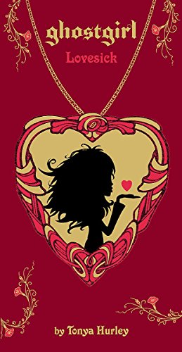 Stock image for Ghostgirl: Lovesick for sale by WorldofBooks