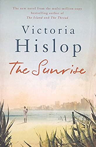 9780755377794: The Sunrise: The Number One Sunday Times bestseller 'Fascinating and moving'