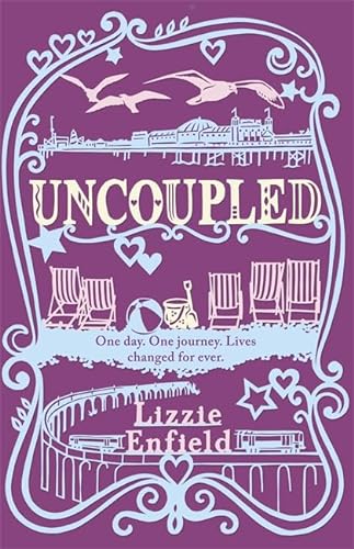Beispielbild fr Uncoupled: a Life-affirming Novel about Love, Relationships And Human Nature zum Verkauf von Hamelyn