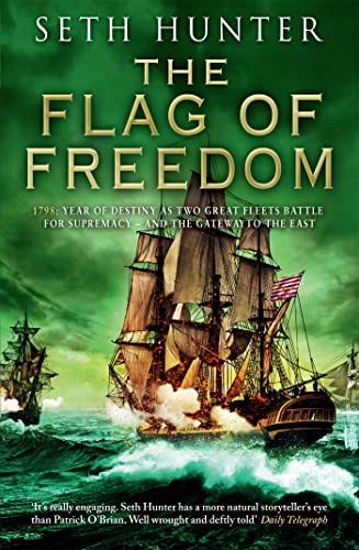Beispielbild fr The Flag of Freedom: A thrilling nautical adventure of battle and bravery zum Verkauf von WorldofBooks