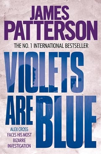 Imagen de archivo de Violets are Blue (Alex Cross) a la venta por Goldstone Books