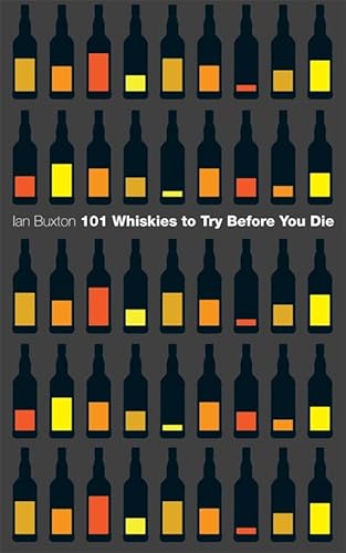 9780755380275: 101 Whiskies to Try Before You Die