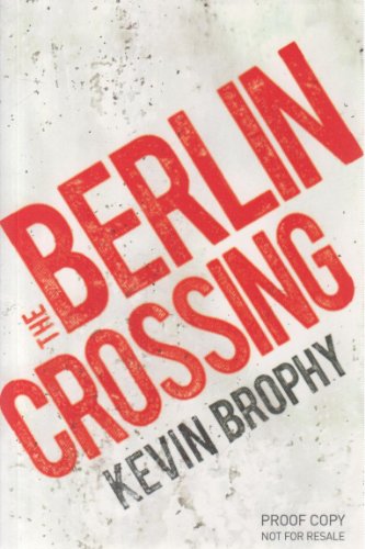 Imagen de archivo de The Berlin Crossing a la venta por WorldofBooks