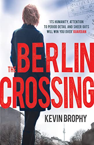 Imagen de archivo de The Berlin Crossing a la venta por AwesomeBooks