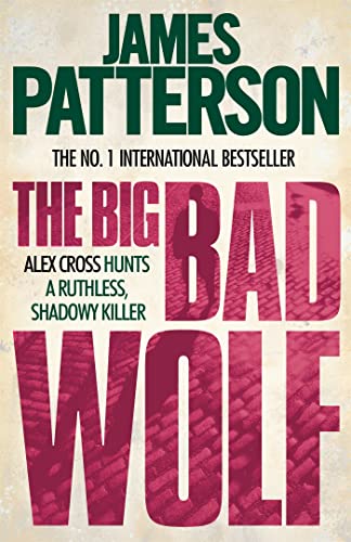 Imagen de archivo de The Big Bad Wolf (Alex Cross) a la venta por AwesomeBooks