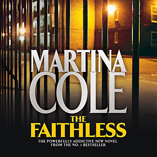 The Faithless: A dark thriller of intrigue and murder (9780755382286) by Martina Cole