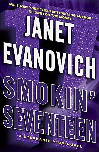 Beispielbild fr Smokin' Seventeen: A witty mystery full of laughs, lust and high-stakes suspense: 17 (Stephanie Plum) zum Verkauf von WorldofBooks