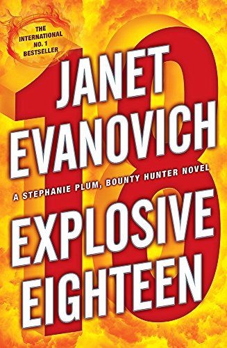 Stock image for Explosive Eighteen (Stephanie Plum) for sale by Goldstone Books