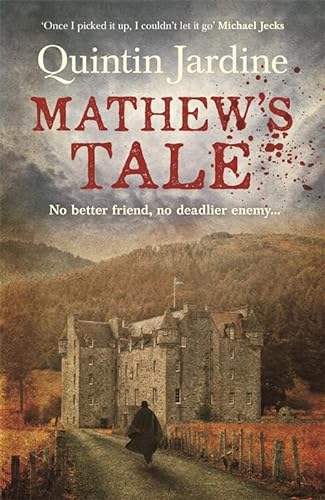 9780755385614: Mathew's Tale: A historical mystery full of intrigue and murder