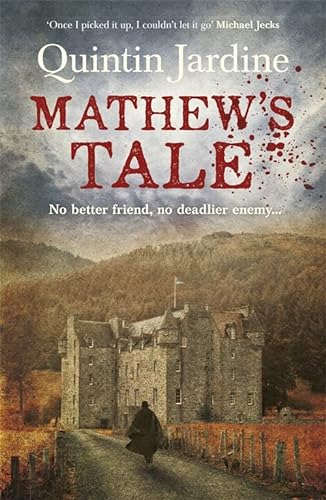 9780755385621: Mathew's Tale: A historical mystery full of intrigue and murder