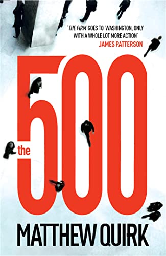 9780755387427: The 500 (Mike Ford 1) [Paperback] [Jan 01, 2012] MATTHEW QUIRK