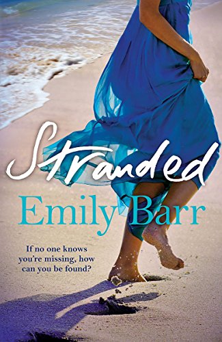 Stranded: An unputdownable psychological thriller set on a desert island - Barr, Emily