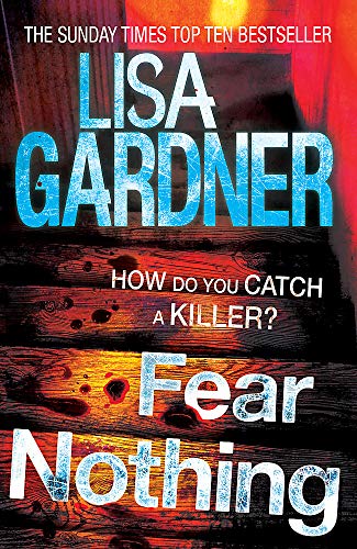 9780755388325: Fear Nothing (Detective D.D. Warren 7): A heart-stopping thriller from the Sunday Times bestselling author