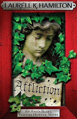 9780755389049: Affliction (Anita Blake, Vampire Hunter, Novels)