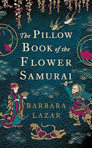 Beispielbild fr The Pillow Book of the Flower Samurai zum Verkauf von medimops