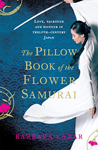 Beispielbild fr The Pillow Book Of The Flower Samurai zum Verkauf von Wonder Book