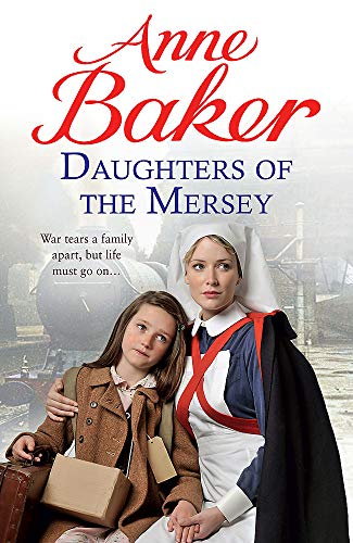 Daughters of the Mersey (9780755391080) by Baker, Anne