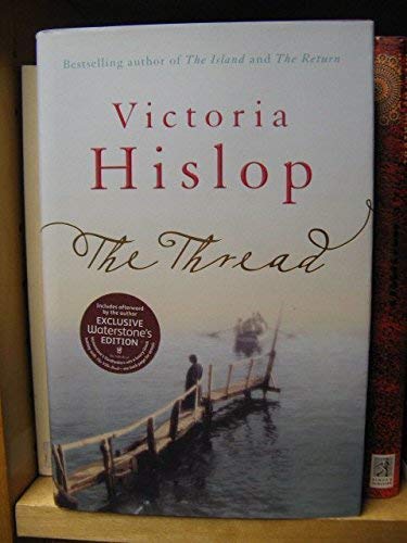 Stock image for The Thread - Waterstones Exclusive Edition for sale by Better World Books: West