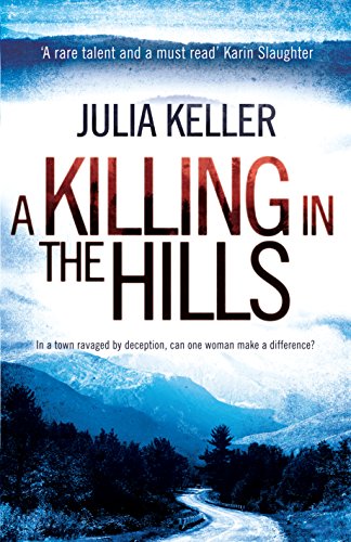 9780755392865: A Killing in the Hills (Bell Elkins, Book 1): A thrilling mystery of murder and deceit