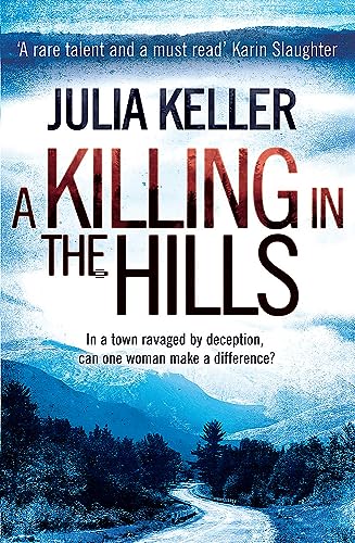9780755392889: A Killing in the Hills (Bell Elkins, Book 1): A thrilling mystery of murder and deceit