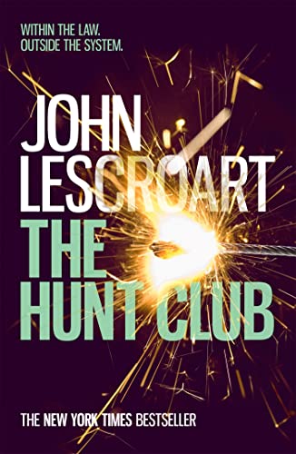 9780755393176: The Hunt Club (Wyatt Hunt, book 1): A gripping and breath-taking murder mystery