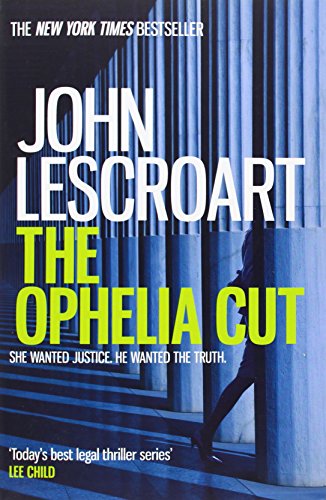 Imagen de archivo de The Ophelia Cut: A page-turning crime thriller filled with darkness and suspense (Dismas Hardy) a la venta por WorldofBooks