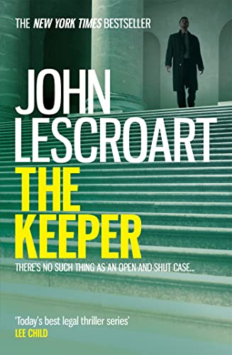 Stock image for The Keeper (Dismas Hardy series, book 15): A riveting and complex courtroom thriller for sale by WorldofBooks