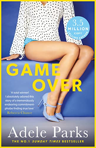 9780755394210: Game Over: A hot and hilarious love story with a twist: A sexy and totally addictive novel from the No. 1 Sunday Times bestseller