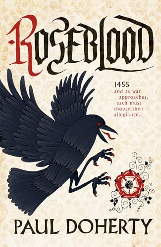 9780755395972: Roseblood: A gripping tale of a turbulent era in English history