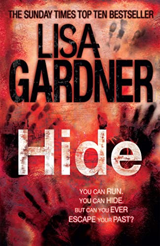 Stock image for Hide (Detective D.D. Warren 2): The heart-stopping thriller from the bestselling author of BEFORE SHE DISAPPEARED for sale by WorldofBooks
