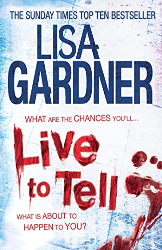 9780755396399: Live to Tell (Detective D.D. Warren 4): An electrifying thriller from the Sunday Times bestselling author