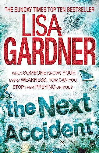 Next Accident (FBI Profiler 3) (9780755396436) by Lisa Gardner