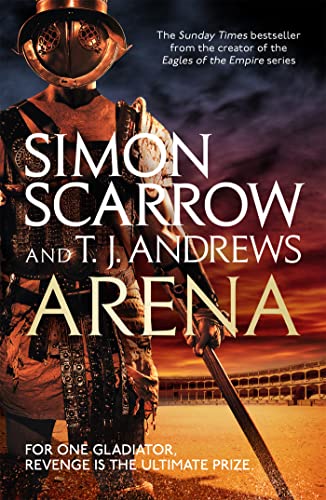 Arena (9780755398256) by Scarrow, Simon