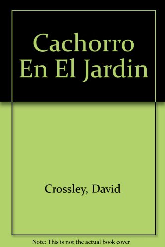 Beispielbild fr Cachorro En El Jardin zum Verkauf von WorldofBooks