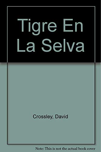 Beispielbild fr Tigre En La Selva zum Verkauf von Better World Books: West