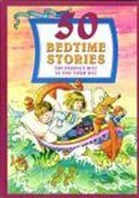 Imagen de archivo de 50 Bedtime Stories, The Perfect Way to End Your Day a la venta por Alf Books