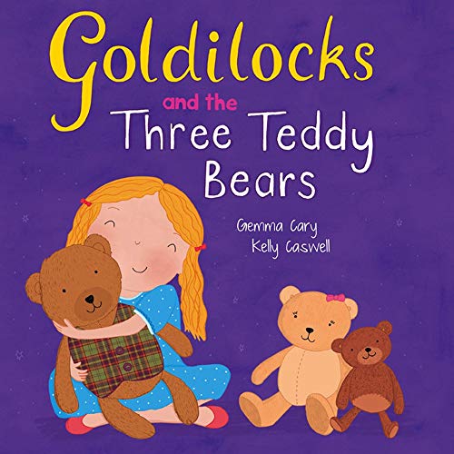 Beispielbild fr Goldilocks and the Three Teddy Bears (Square Paperback Fairytales) zum Verkauf von AwesomeBooks