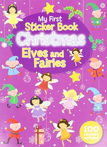 9780755404599: My First Christmas Sticker Book - Elves and Fairies (Christmas 100 Sticker Activity Book)