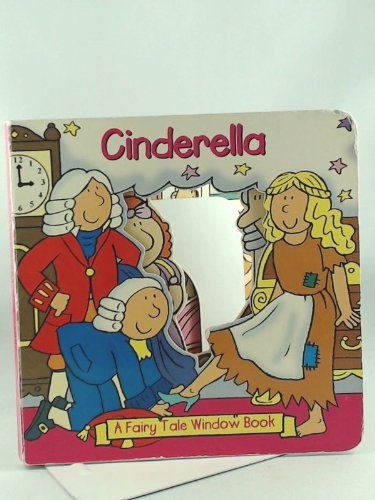 Beispielbild fr Cinderella (A Fairy Tale Window Book) zum Verkauf von Better World Books