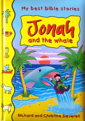 Beispielbild fr My Best Bible Stories: Jonah and the Whale zum Verkauf von SecondSale