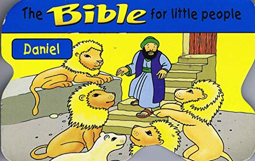 9780755405879: The Bible For Little People: Daniel [Board Book] (2002-05-03)