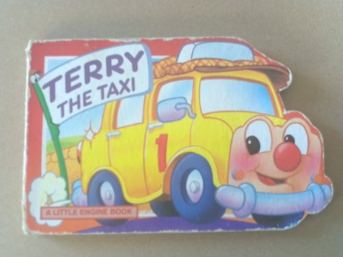 Stock image for Terry the Taxi for sale by Wonder Book