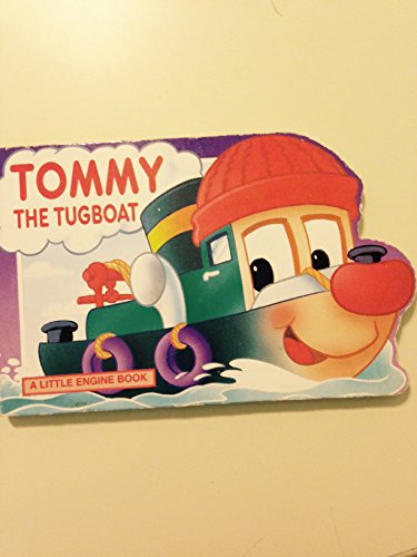 Stock image for Tommy the Tugboat for sale by WorldofBooks