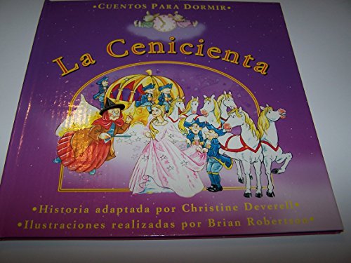 Beispielbild fr La Cenicienta (CUENTOS PARA DORMIR) zum Verkauf von HPB-Emerald