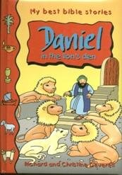 Imagen de archivo de My best bible stories Daniel in the lion's den (My best bible stories, GSP5-8) a la venta por Wonder Book