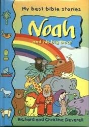 Stock image for Noah and His Big Boat (My Best Bible Stories) for sale by Better World Books