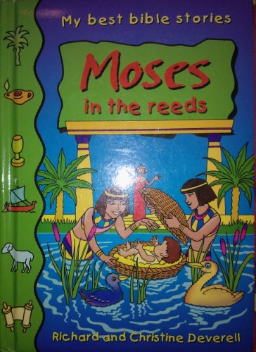 Beispielbild fr Moses in the Reeds zum Verkauf von Wonder Book