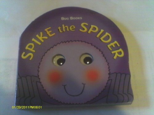 Stock image for Spike the Spider for sale by Better World Books